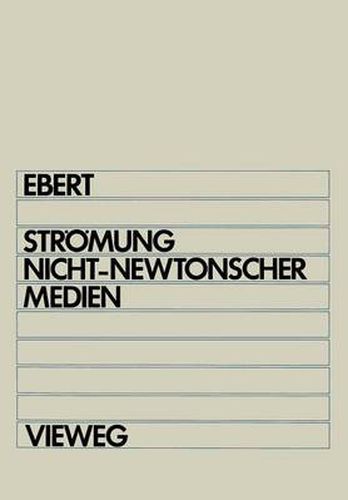 Cover image for Stroemung Nicht-Newtonscher Medien