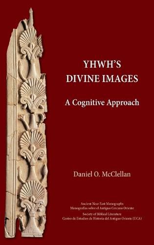 Cover image for YHWH's Divine Images: A Cognitive Approach