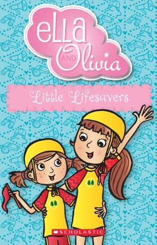 Little Lifesavers (Ella and Olivia #20)