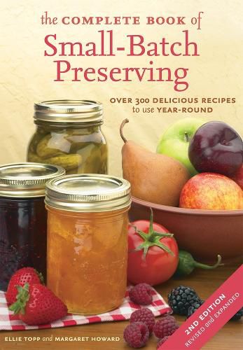 Cover image for The Complete Book of Small-batch Preserving