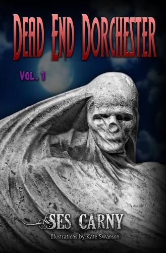 Cover image for Dead End Dorchester