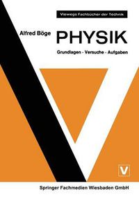 Cover image for Physik: Grundlagen - Versuche - Aufgaben