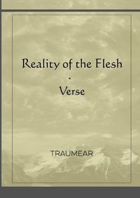 Cover image for Reality of the Flesh