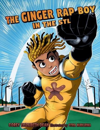 Cover image for The Ginger Rap Boy in he STL