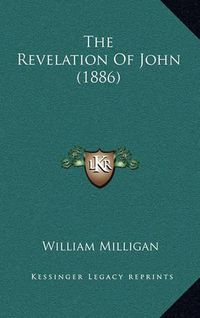 Cover image for The Revelation of John (1886)