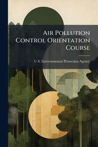 Cover image for Air Pollution Control Orientation Course