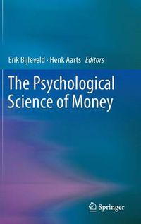 Cover image for The Psychological Science of Money