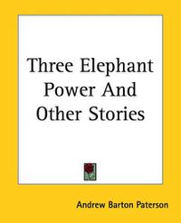 Cover image for Three Elephant Power And Other Stories