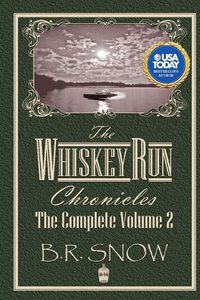 Cover image for The Whiskey Run Chronicles - Volume 2