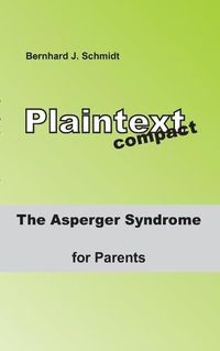 Cover image for The ASPERGER Syndrome for Parents