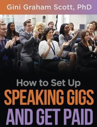 Cover image for How to Set Up Speaking Gigs and Get Paid