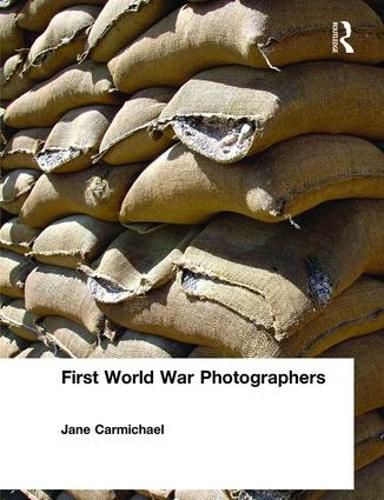 Cover image for First World War Photographers