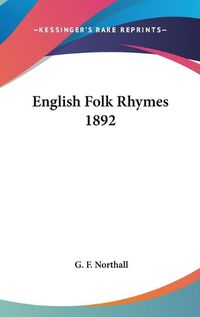 Cover image for English Folk Rhymes 1892