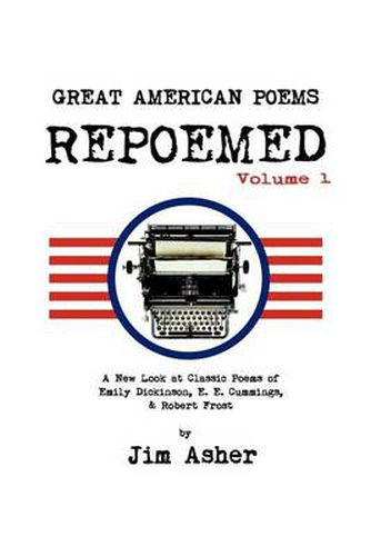 Cover image for Great American Poems - Repoemed