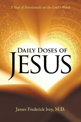 Cover image for Daily Doses of Jesus: A Year of Devotionals on the Lord's Words