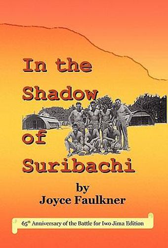 Cover image for In the Shadow of Suribachi