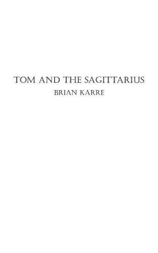 Cover image for Tom and the Sagittarius