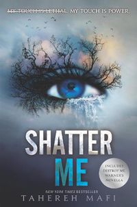 Cover image for Shatter Me