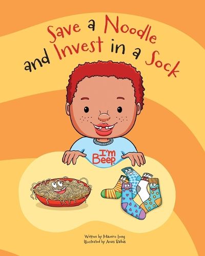 Cover image for Save a Noodle and Invest in a Sock