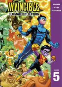 Cover image for Invincible: The Ultimate Collection Volume 5