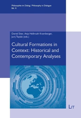 Cover image for Cultural Formations in Context: Historical and Contemporary Analyses