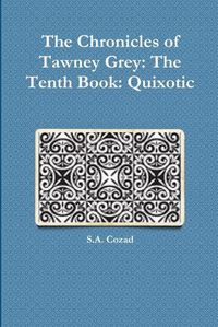 Cover image for The Chronicles of Tawney Grey