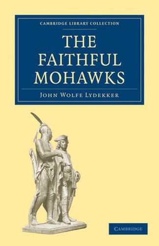 Cover image for The Faithful Mohawks