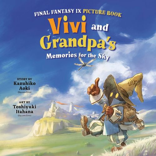 Cover image for Final Fantasy IX Picture Book: Vivi and Grandpa's Memories for the Sky