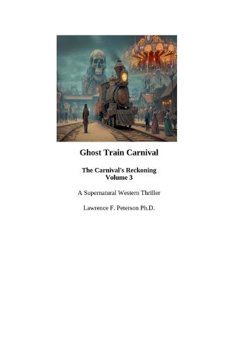 Cover image for Ghost Train Carnival