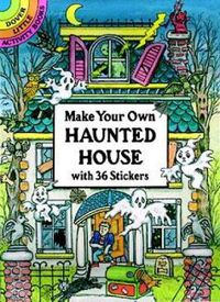 Cover image for Make Your Own Haunted House with 36 Stickers