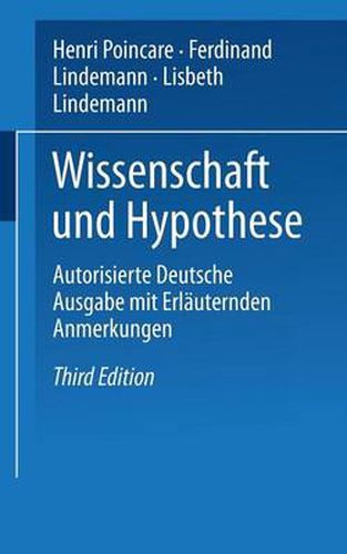 Cover image for Wissenschaft Und Hypothese: Autorisierte Deutsche Ausgabe Mit Erlauternden Anmerkungen