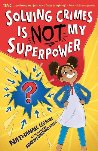 Cover image for Solving Crimes Is NOT My Superpower