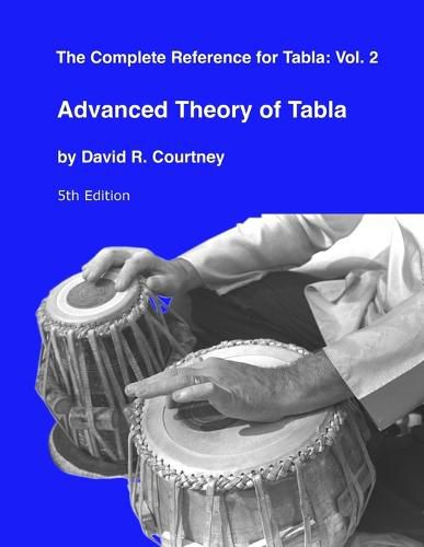 Cover image for Advanced Theory of Tabla