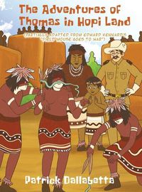Cover image for The Adventures of Thomas in Hopi Land
