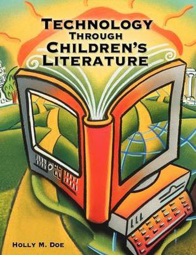 Cover image for Technology Through Children's Literature