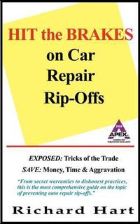 Cover image for Hit the Brakes on Car Repair Rip-Offs