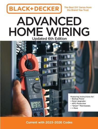 Cover image for Black and Decker Advanced Home Wiring Updated 6th Edition