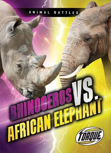 Cover image for Rhinoceros VS African Elephant