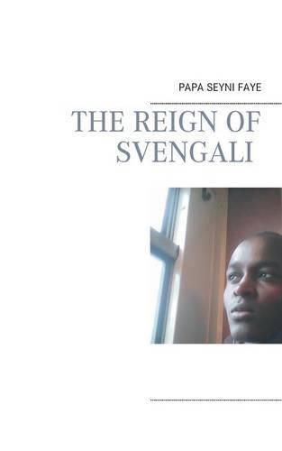 Cover image for The reign of Svengali