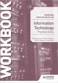 Cover image for Cambridge International a Level Information Technology Skills Workbook