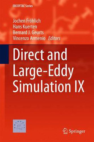 Cover image for Direct and Large-Eddy Simulation IX