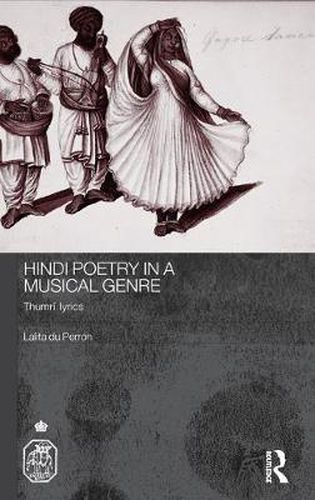 Cover image for Hindi Poetry in a Musical Genre: Thumri Lyrics