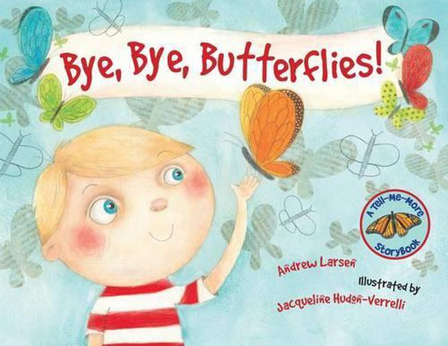 Cover image for Bye, Bye Butterflies!