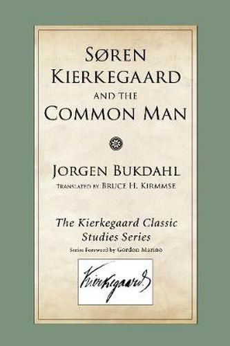 Cover image for Soren Kierkegaard and the Common Man