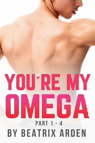 Cover image for You're my Omega