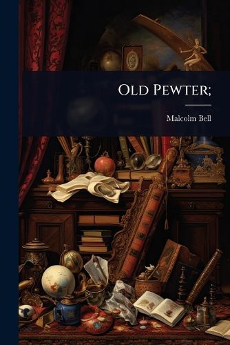 Cover image for Old Pewter;