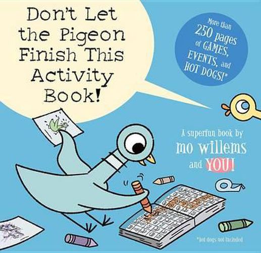 Cover image for Don'T Let the Pigeon Finish This Activity Book! (Pigeon Series)