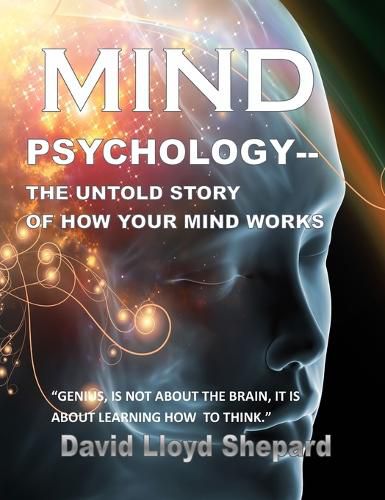 Cover image for MIND Psychology: The Untold Story of How Your Mind Works