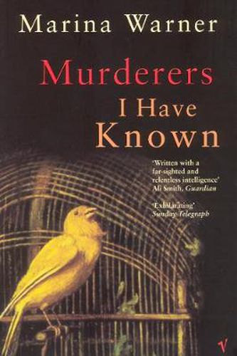 Murderers I Have Known: And Other Stories