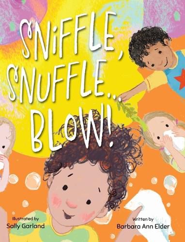 Cover image for Sniffle, Snuffle ... Blow!